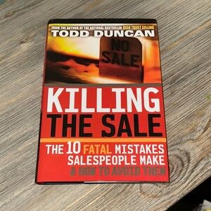 Todd Duncan 'Killing the Sale' Book